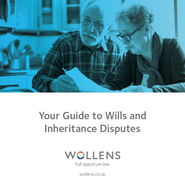Your Guide to Wills and Inheritance Disputes - Wollens Solicitors Devon